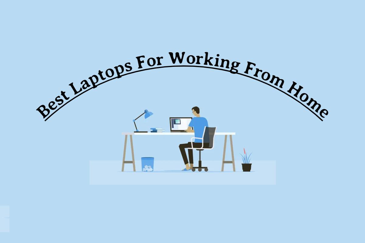 I Migliori Laptop per il Lavoro da Casa nel 2025